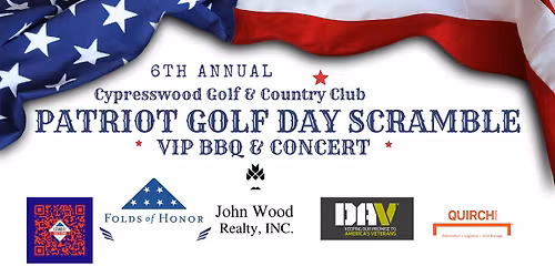 6th Annual Patriot Golf Day Scramble VIP BBQ & Concert