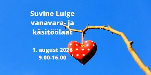 Suvine Luige vanavara- ja k\u00e4sit\u00f6\u00f6laat
