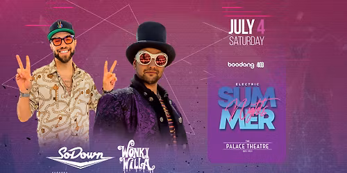 SoDown & Wonky Willa - ESN - The Palace Theatre