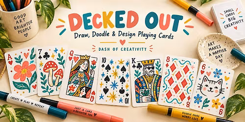 Decked Out: Draw, Doodle & Design Playing Cards at Stark Brewing Company