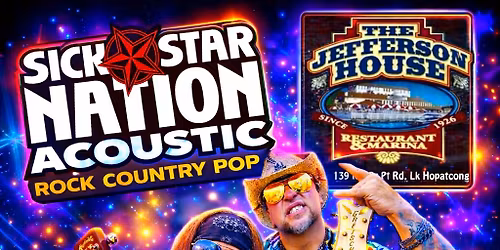 Sick Star Nation Duo @ Jefferson House 6PM