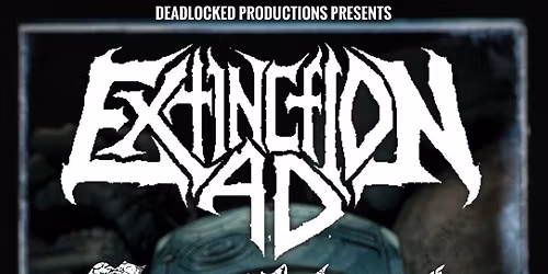 EXTINCTION A.D. \/\/ EASTBLOOD \/\/ \u00bfINQUIETO! \/\/ LEDGE OVER EARTH