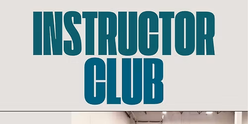 INSTRUCTOR CLUB TRAINING \ud83e\udd4b