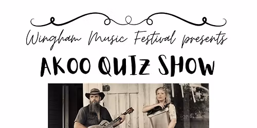 WMF presents AKOOQUIZ with Hat Fitz & Cara