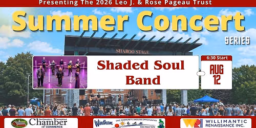 2026 Summer Concert Series Finale: Shaded Soul Band at Shaboo Stage