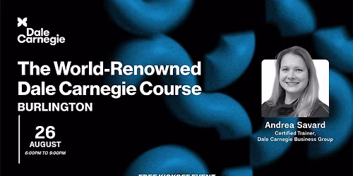 Dale Carnegie Course\u00ae: Kickoff (Burlington)