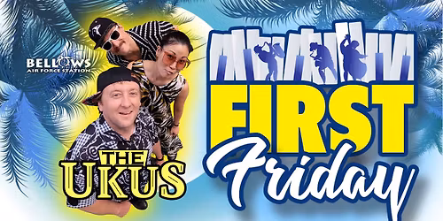 FIRST FRIDAY: The Ukus
