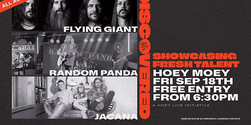 HOEY LIVE PRESENTS: DISCOVERED - 3 BAND SHOWCASE