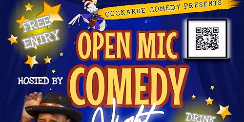 CockaRue Comedy Presents...Open Mic Comedy Night!