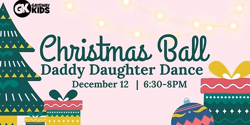 Christmas Ball | Daddy Daughter Dance