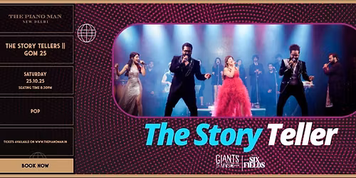 The Story Teller || GOM 25