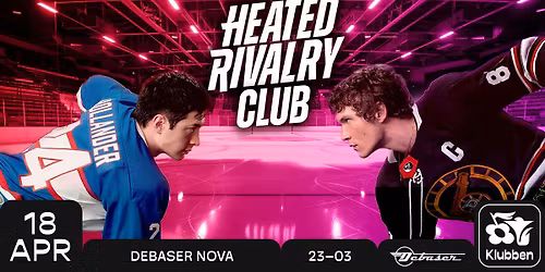 Heated Rivalry Club Night (Stockholm)