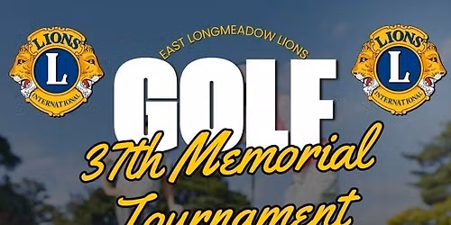 37th Annual East Longmeadow Lions Golf Tournament