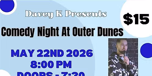 Copy of Comedy night at Outer Dunes