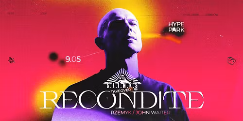 Sfinks700 takeover: Recondite | Hype Park | Krak\u00f3w