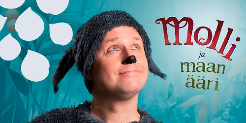 Teatteri Konna: Molli ja maan \u00e4\u00e4ri