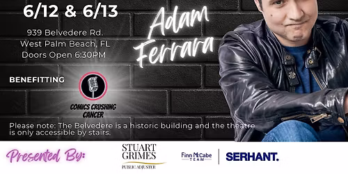 Comedian, Adam Ferrara at The Belvedere
