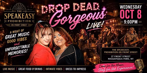 Speakeasy Dance Vibe Live Music: Prohibition, Feat: Drop Dead Gorgeous
