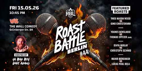 Roast Battle Berlin #45 -  Round 10 - English Comedy