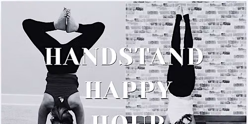 Handstand Happy Hour