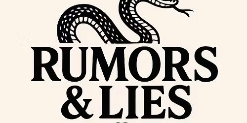 Rumors & Lies Debut 