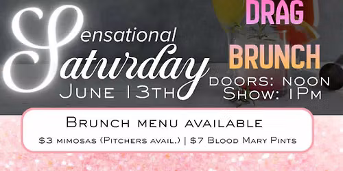 Sensational Saturday - Drag Brunch