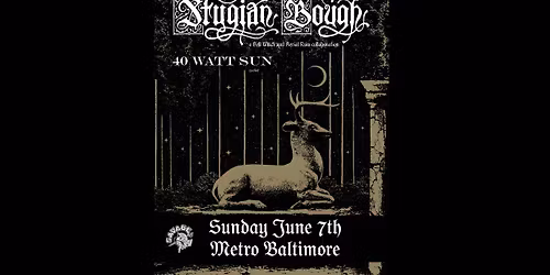 STYGIAN BOUGH (Bell Witch + Aerial Ruin) w\/ 40 Watt Sun @ Metro Baltimore 