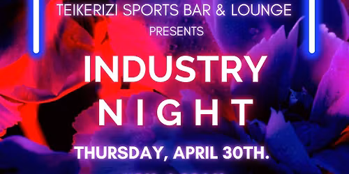 \u2728Late Night Industry Appreciation Party\u2728
