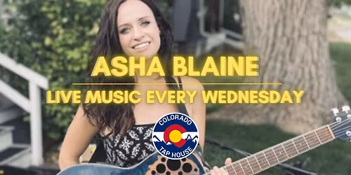 Live Music Wednesday - Asha Blaine