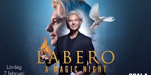 LABERO - A MAGIC NIGHT SCANDINAVIAN TOUR 2026 - SCALATEATERN KARLSTAD