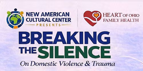Breaking The Silence on Domestic violence And Trauma 