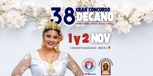 38 GRAN CONCURSO DE MARINERA Y TONDERO TODAS LAS SANGRES