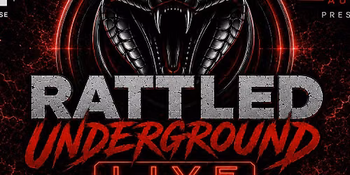 Rattled Underground Live (London Edition)