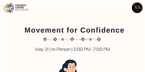 Movement for Confidence: Empowerment Series