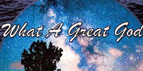 The What A Great God Concert will be presented at the Church of The Nazarene in Fulton NY!