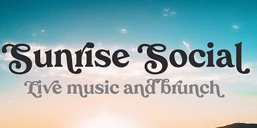 Sunrise Social 