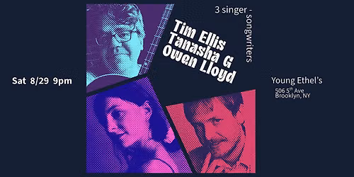 Tim Ellis \/ Tanasha G \/ Owen Lloyd