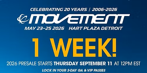 2026 Movement Music Festival - 3 Day Pass at Hart Plaza