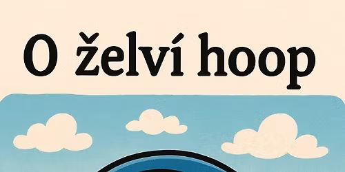 O \u017eelv\u00ed hoop