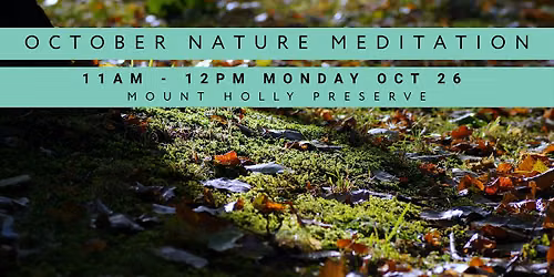 October Nature Meditation