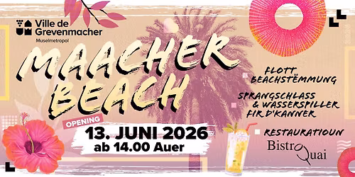 Opening Maacher Beach