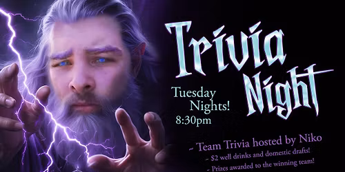 Trivia Tuesdays with Niko "The Wise"