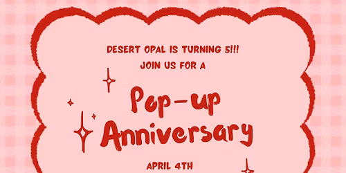 Desert Opal is Turning 5