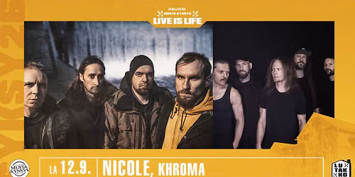 Live is Life: Nicole, Khroma \/ Musta Kynnys