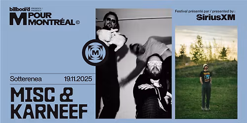 M POUR MONTREAL \/\/ MISC & KARNEEF