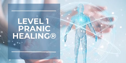 Pranic Healing Level 1 - Scotland