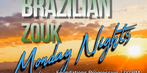 \u2764\ufe0f\u200d\ud83d\udd25 NEW Brazilian Zouk Monday Night Dancing \ud83e\udd29