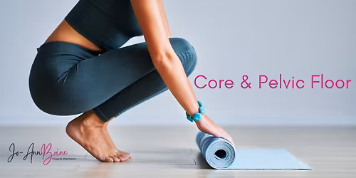 Core & Pelvic Floor Workshop
