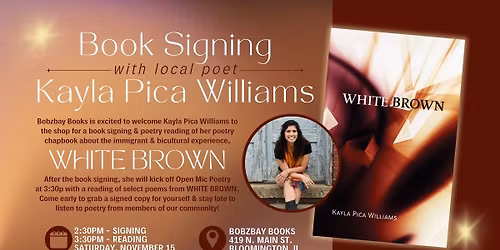 Book Signing & Poetry Reading with Kayla Pica Williams at Bobzbay Books