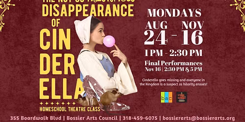 Homeschool Theatre Class - The Not So Mysterious Disappearance of Cinderella